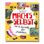 ›Mach's selbst – Do it yourself für Mädchen‹ Buch
