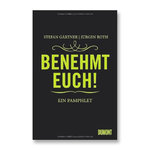 ›Benehmt euch! – Ein Pamphlet‹ Buch